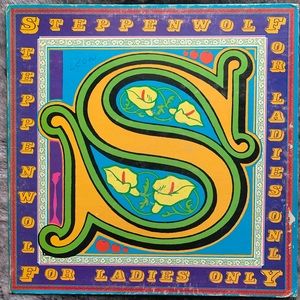 Steppenwolf – For Ladies Only Vinyl Record from 1972